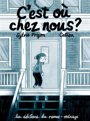 cover image of C'est où chez nous?